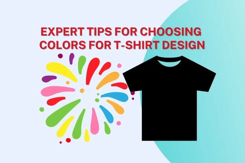 Choosing colors for t-shirt design